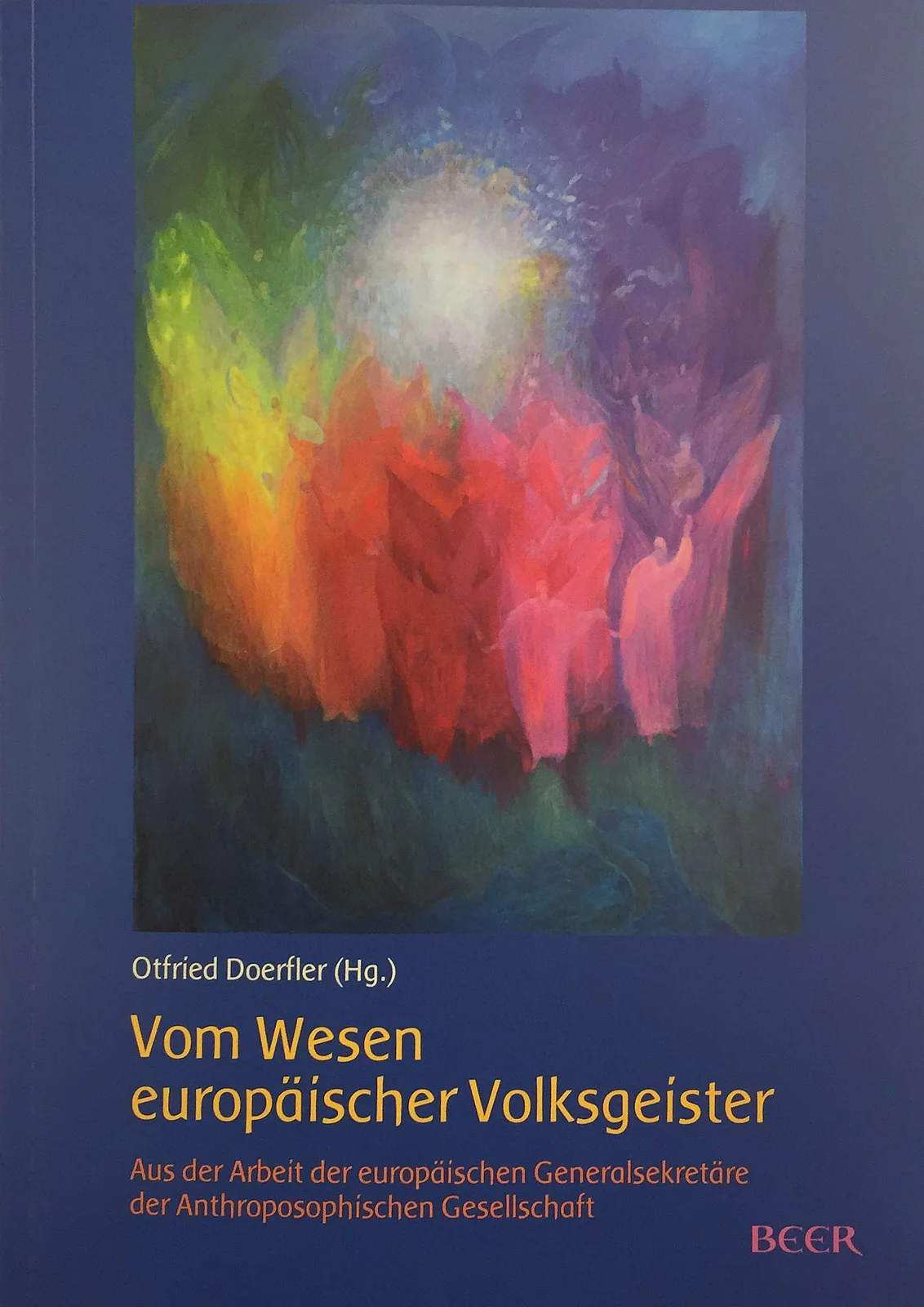 Vom Wesen europäischer Volksgeister
